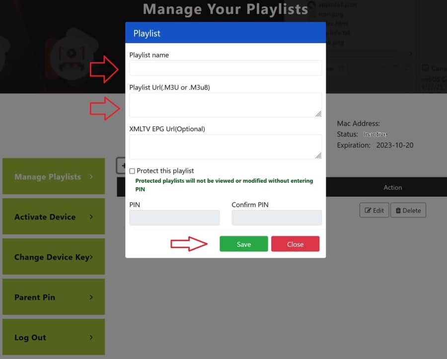 Create/Type in Playlist Name and Paste in M3u Playlist URL. 